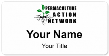 Custom name badges for Permaculture Action Network