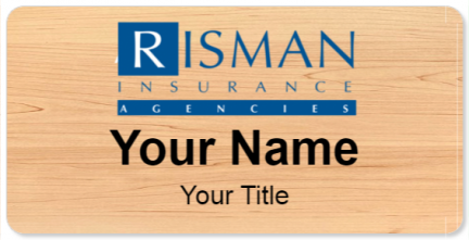 Custom name badges for Risman Insurance Agencies