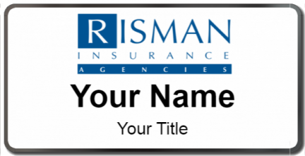 Custom name badges for Risman Insurance Agencies