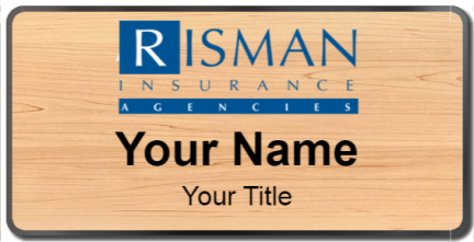Custom name badges for Risman Insurance Agencies