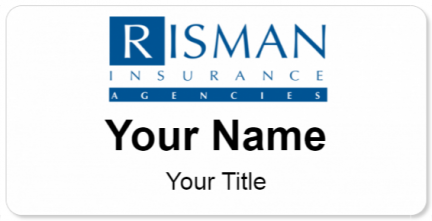Custom name badges for Risman Insurance Agencies
