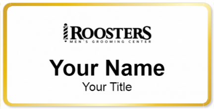 Custom name badges for Roosters Mens Grooming Center