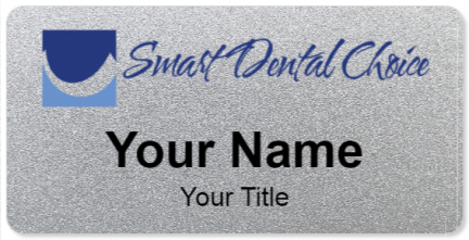 Custom name badges for Smart Dental Choice