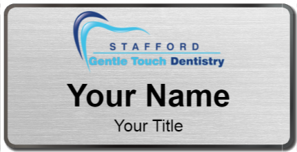 Custom name badges for Stafford Gentle Touch Dentistry