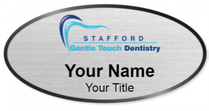 Custom name badges for Stafford Gentle Touch Dentistry