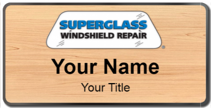 Custom name badges for Superglass Windshield Repair