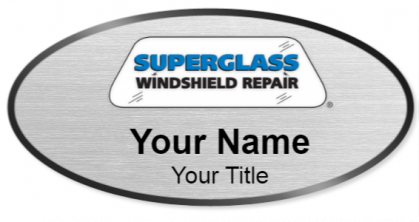 Custom name badges for Superglass Windshield Repair