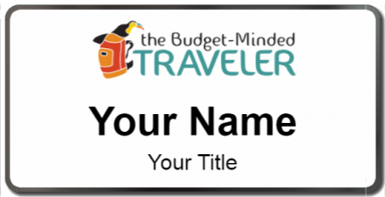 Custom name badges for The Budget Minded Traveler