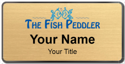 Custom name badges for The Fish Peddler