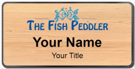 Custom name badges for The Fish Peddler