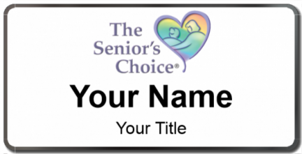 Custom name badges for The Seniors Choice
