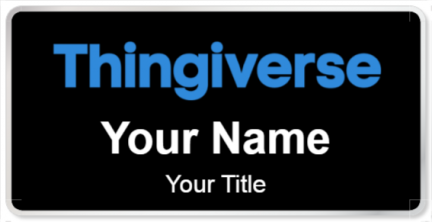 Custom name badges for Thingiverse