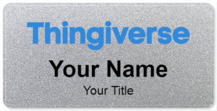 Custom name badges for Thingiverse