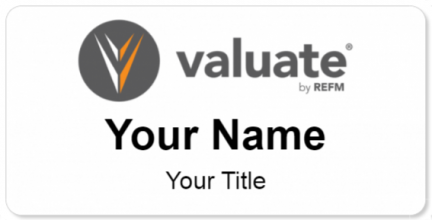 Custom name badges for Valuate by REFM