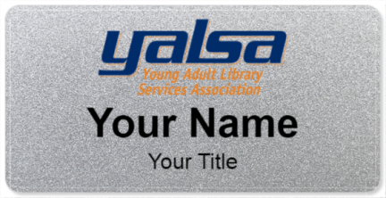Custom name badges for Young Adult Library Services Association
