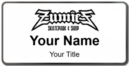 Custom name badges for Zumies Skatepark and Shop