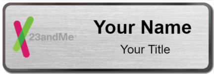 Custom name badges for 23 and Me