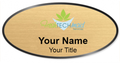 Custom name badges for Fresh Tech Maid Services