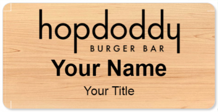 Custom name badges for Hopdoddy Burger Bar