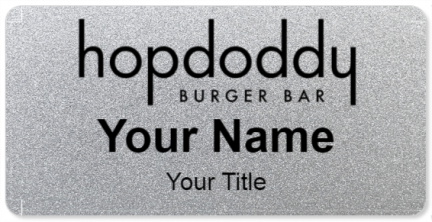Custom name badges for Hopdoddy Burger Bar
