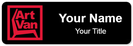 Custom name badges for Art Van