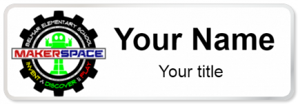 Custom name badges for Belmar Elementary Maker Space