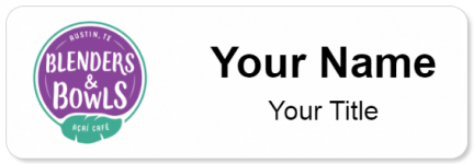 Custom name badges for Blenders and Bowls Acai Cafe