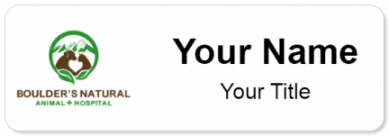 Custom name badges for Boulders Natural Animal Hospital