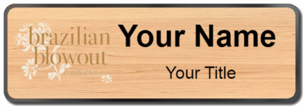 Custom name badges for Brazilian Blowout