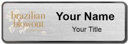 Custom name badges for Brazilian Blowout