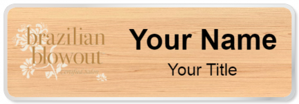 Custom name badges for Brazilian Blowout
