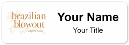 Custom name badges for Brazilian Blowout