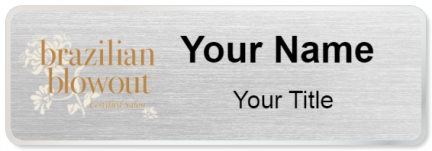 Custom name badges for Brazilian Blowout