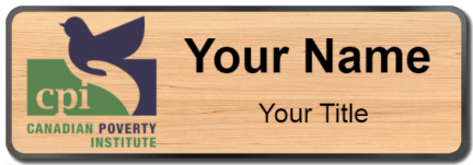 Custom name badges for CPI Canadian Poverty Institute