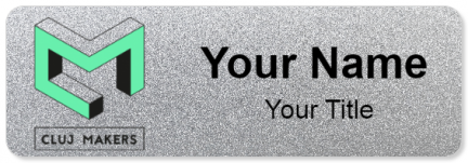 Custom name badges for Cluj Makers