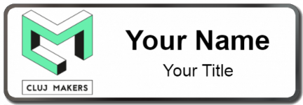 Custom name badges for Cluj Makers