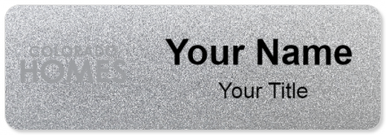 Custom name badges for Colorado Homes