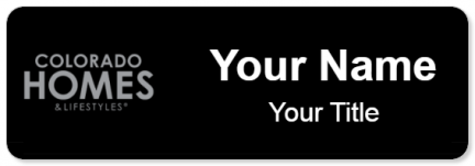 Custom name badges for Colorado Homes