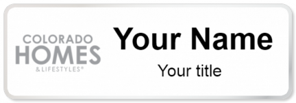 Custom name badges for Colorado Homes