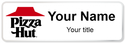 Custom name badges for Pizza Hut