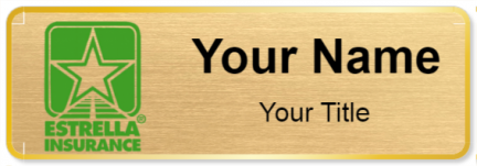Custom name badges for Estrella Insurance