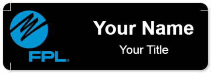 Custom name badges for FPL Florida Power and Light