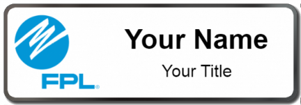 Custom name badges for FPL Florida Power and Light