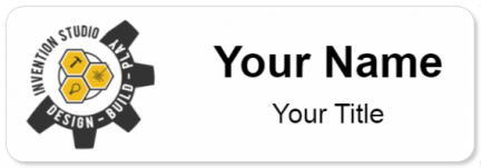 Custom name badges for Invention Studio