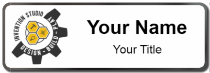 Custom name badges for Invention Studio