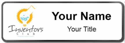 Custom name badges for Inventors Club