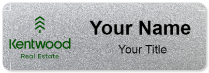 Custom name badges for Kentwood Real Estate