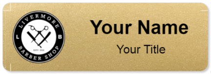 Custom name badges for Livemore Barber Shop