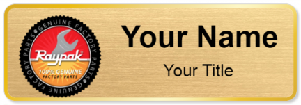 Custom name badges for Raypak Factory Parts