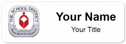 Custom name badges for Palm Beach County School District